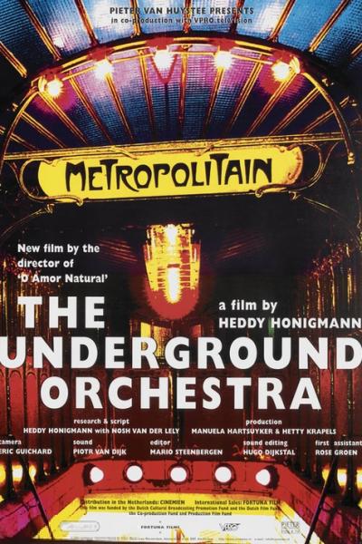 The Underground Orchestra Film Poster The Underground Orchestra Film Poster